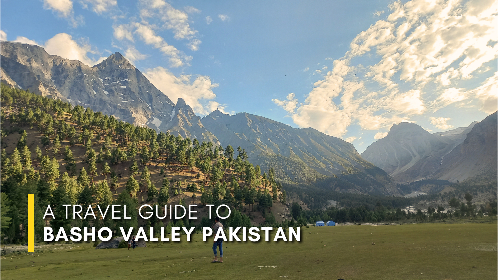 Basho Valley Skardu – Best Travel Guide 2025